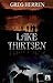 Lake Thirteen by Greg Herren