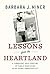 Lessons from the Heartland by Barbara Miner