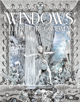 Windows at Bergdorf Goodman (Hardcover)