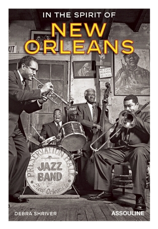 In the Spirit of New Orleans - Assouline Coffee Table Book (Hardcover)