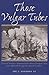 Those Vulgar Tubes: Externa...