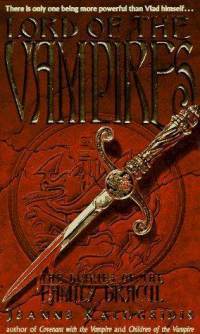 Lord of the Vampires (The Diaries of the Family Dracul, #3)