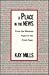 A Place in the News by Kay Mills A Place in the News by Kay Mills