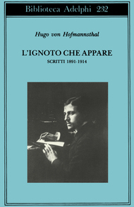 L'ignoto che appare. Scritti 1891-1914 (Paperback)