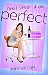 Next Year I'll Be Perfect