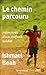 Le chemin parcouru