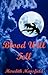 Blood Will Tell (Chimeria #1)