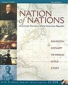 Nation of Nations: A Concise Narrative of the American Repulic, Vol. 2: Since 1865 (Paperback)