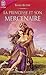 La Princesse Et Son Mercenaire