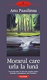 Morarul care urla...