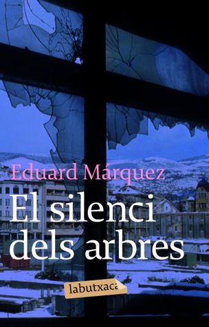 El silenci dels arbres