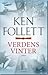 Verdens vinter by Ken Follett