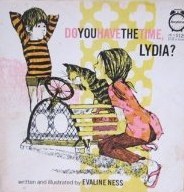Do You Have The Time, Lydia? (Dutton Anytime Books)