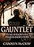 Gauntlet by Carolyn McCray