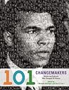 101 Changemakers by Michele Bollinger