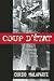 Coup d'État: The Technique of Revolution