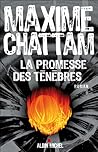 La Promesse des ténèbres by Maxime Chattam