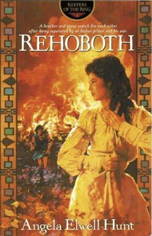 Rehoboth (Keepers of the Ring #4)