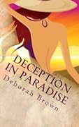 Deception in Paradise