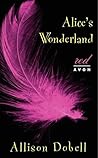 Alice's Wonderland by Allison Dobell