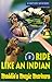 Ride Like an Indian by David Mark Lopez