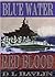 Blue Water Red Blood