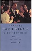 Life Regained: Diaries 1970-1972