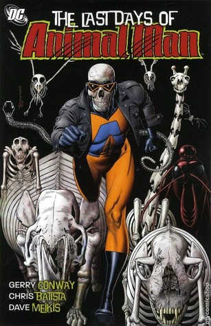 The Last Days of Animal Man (Paperback)