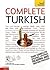 Complete Turkish Beginner to Intermediate Course: Learn to Read, Write, Speak and Understand a New Language with Teach Yourself