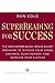 SuperReading for Success: T...