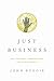 Just Business by John Ruggie