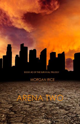 Arena Two (The Survival Trilogy, #2)