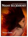 Night Sea Journey, A Tale of the Supernatural