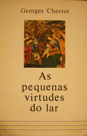 As Pequenas Virtudes do Lar (Paperback)