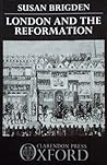 London and the Reformation London and the Reformation