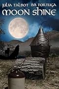 Moon Shine