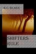 Shifters Rule