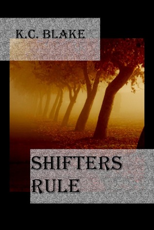 Shifters Rule (Rule, #3)