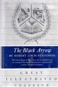 The Black Arrow: A Tale of the Two Roses