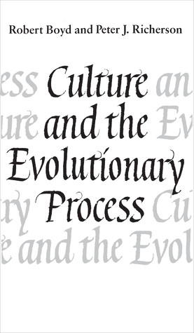 Culture and the Evolutionary Process (Paperback)