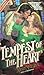 Tempest of the Heart