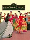 The Twelve Dancing Princesses by Dorothée Duntze The Twelve Dancing Princesses by Dorothée Duntze