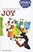 The Secret Power of Joy: Th...