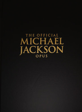 The Official Michael Jackson Opus