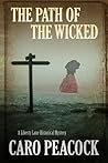 The Path of The Wicked (Liberty Lane, #6) The Path of The Wicked (Liberty Lane, #6)