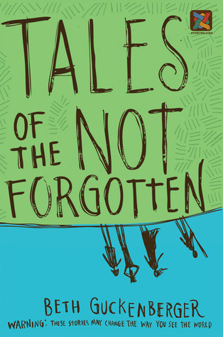 Tales of the Not Forgotten (Storyweaver)