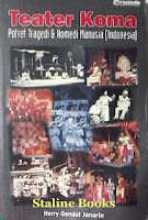 Teater Koma: Potret tragedi dan komedi manusia Indonesia