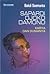Sapardi Djoko Damono, Karya dan Dunianya by Bakdi Soemanto Sapardi Djoko Damono, Karya dan Dunianya by Bakdi Soemanto