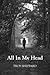 All In My Head