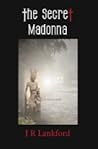 The Secret Madonna (The Jesus Thief, #2)